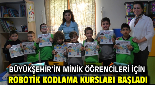 Büyükşehir'in Minik Öğrencileri için Robotik Kodlama Kursları Başladı