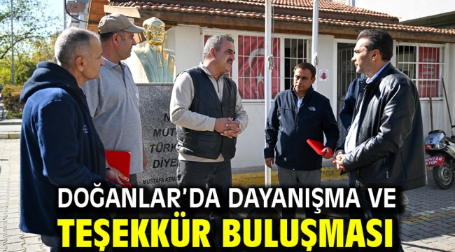 Doğanlar'da dayanışma ve teşekkür buluşması