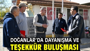 Doğanlar'da dayanışma ve teşekkür buluşması