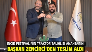 İncir Festivalinin Traktör Talihlisi Anahtarını Başkan Zencirci'den Teslim Aldı