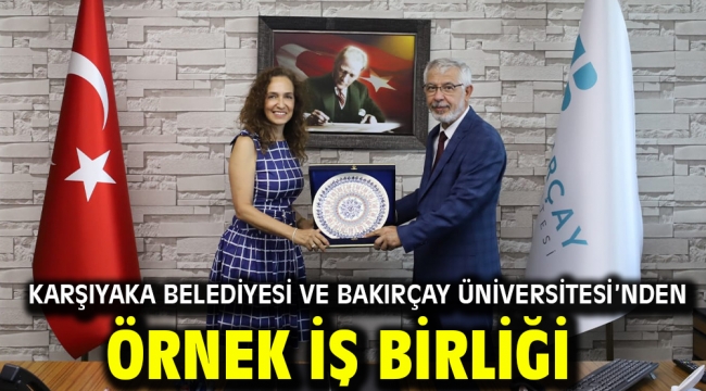 Karşıyaka Belediyesi ve Bakırçay Üniversitesi'nden örnek iş birliği