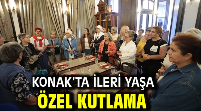 Konak'ta ileri yaşa özel kutlama