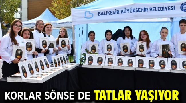 Korlar sönse de tatlar yaşıyor