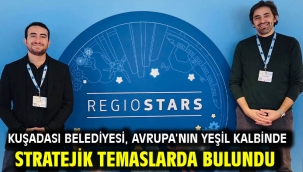 Kuşadası Belediyesi, Avrupa'nın Yeşil Kalbinde Stratejik Temaslarda Bulundu