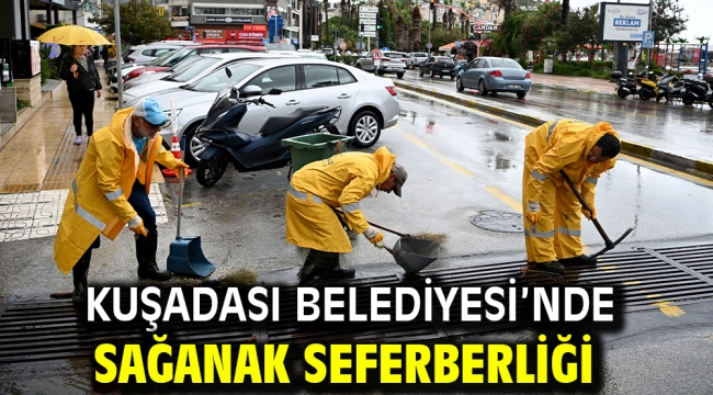Kuşadası Belediyesi'nde Sağanak Seferberliği