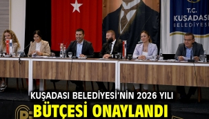 Kuşadası Belediyesi'nin 2026 Yılı Bütçesi Onaylandı