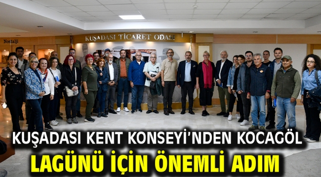 Kuşadası Kent Konseyi'nden Kocagöl Lagünü İçin Önemli Adım