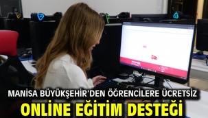 Manisa Büyükşehir'den Öğrencilere Ücretsiz Online Eğitim Desteği