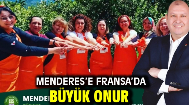 Menderes'e Fransa'da Büyük Onur