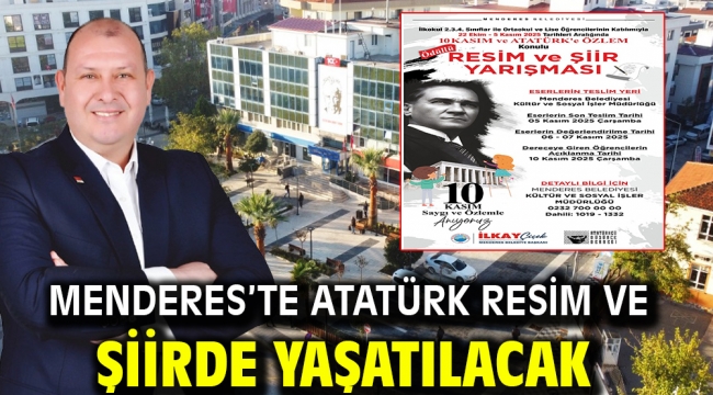 Menderes'te Atatürk Resim ve Şiirde Yaşatılacak