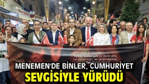 Menemen'de binler, Cumhuriyet sevgisiyle yürüdü