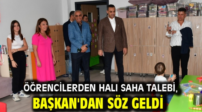 Öğrencilerden halı saha talebi, Başkan'dan söz geldi