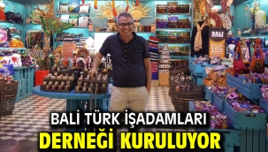 Bali Türk İşadamları Derneği Kuruluyor