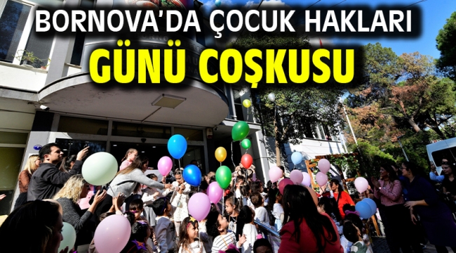 Bornova'da Çocuk Hakları Günü coşkusu