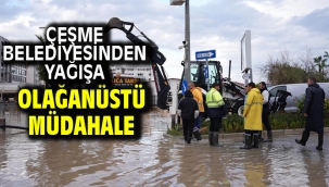 Çeşme Belediyesinden yağışa olağanüstü müdahale
