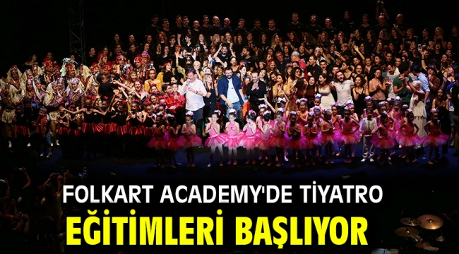 Folkart Academy'de tiyatro eğitimleri başlıyor