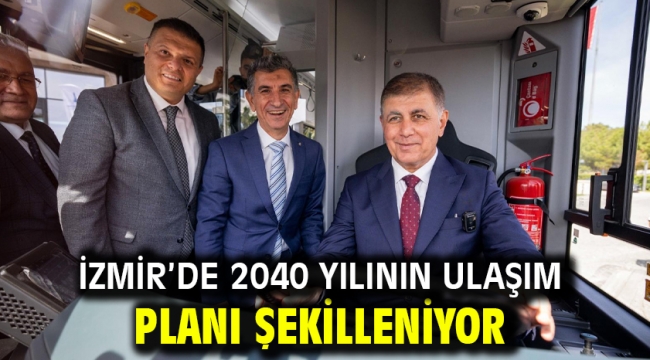 İzmir'de 2040 yılının ulaşım planı şekilleniyor