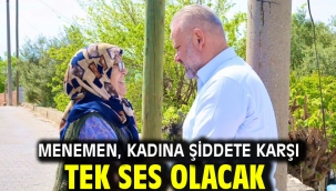 Menemen, kadına şiddete karşı tek ses olacak