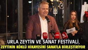 Urla Zeytin ve Sanat Festivali, Zeytinin Köklü Hikayesini Sanatla Birleştiriyor