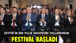 Zeytin'in Bin Yıllık Hikayesini Taçlandıran Festival Başladı