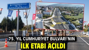 75. Yıl Cumhuriyet Bulvarı'nın ilk etabı açıldı