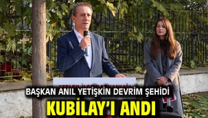 Başkan Anıl Yetişkin Devrim Şehidi Kubilay'ı Andı