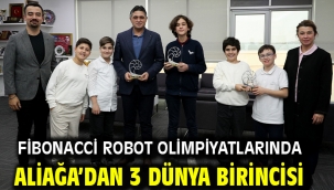 Fibonacci Robot Olimpiyatlarında Aliağa'dan 3 Dünya Birincisi