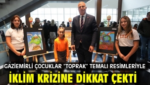 Gaziemirli çocuklar "Toprak" temalı resimleriyle iklim krizine dikkat çekti