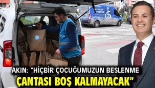 Akın: "Hiçbir çocuğumuzun beslenme çantası boş kalmayacak"