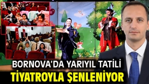 Bornova'da Yarıyıl Tatili Tiyatroyla Şenleniyor