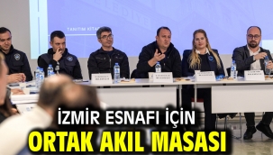 İzmir esnafı için ortak akıl masası