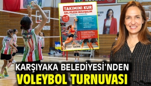Karşıyaka Belediyesi'nden voleybol turnuvası