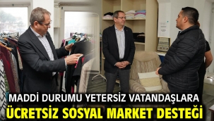 Maddi Durumu Yetersiz Vatandaşlara Ücretsiz Sosyal Market Desteği