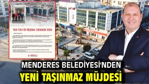  Menderes Belediyesi'nden Yeni Taşınmaz Müjdesi
