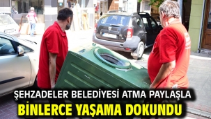 ŞEHZADELER BELEDİYESİ ATMA PAYLAŞLA BİNLERCE YAŞAMA DOKUNDU