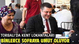 Torbalı'da Kent Lokantaları Binlerce Sofraya Umut Oluyor