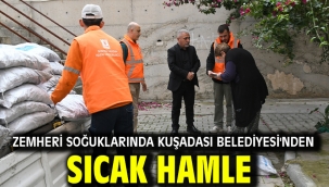 Zemheri Soğuklarında Kuşadası Belediyesi'nden Sıcak Hamle 