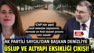 AK Partili Saygılı'dan Başkan Denizli'ye üslup ve altyapı eksikliği çıkışı!