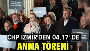 CHP İzmir'den 04.17' De Anma Töreni