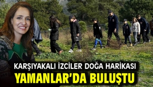 Karşıyakalı izciler doğa harikası Yamanlar'da buluştu