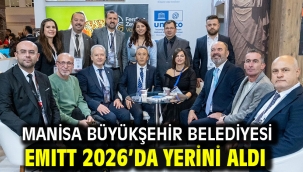 Manisa Büyükşehir Belediyesi EMITT 2026'da Yerini Aldı