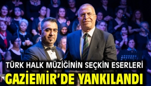 Türk halk müziğinin seçkin eserleri Gaziemir'de yankılandı