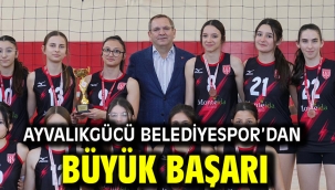 Ayvalıkgücü Belediyespor'dan Büyük Başarı