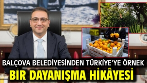 Balçova Belediyesinden Türkiye'ye örnek bir Dayanışma Hikâyesi 