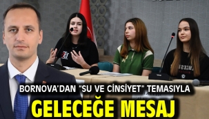 Bornova'dan "Su ve Cinsiyet" temasıyla geleceğe mesaj
