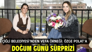 Çiğli Belediyesi'nden Vefa Örneği: Özge Polat'a Doğum Günü Sürprizi