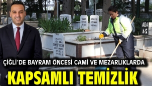 Çiğli'de Bayram Öncesi Cami Ve Mezarlıklarda Kapsamlı Temizlik
