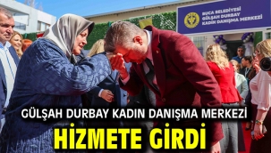 Gülşah Durbay Kadın Danışma Merkezi hizmete girdi