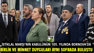 İstiklal Marşı'nın kabulünün 105. yılında Bornova'da birlik ve minnet duyguları aynı sofrada buluştu