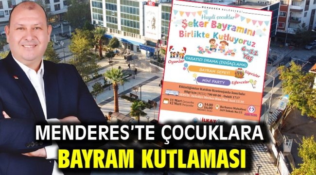 Menderes'te Çocuklara Bayram Kutlaması